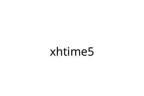 xhtime5