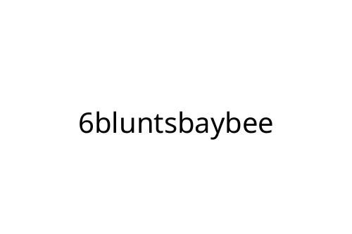6bluntsbaybee