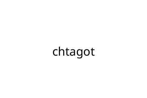 chtagot