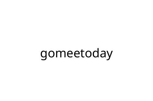 gomeetoday