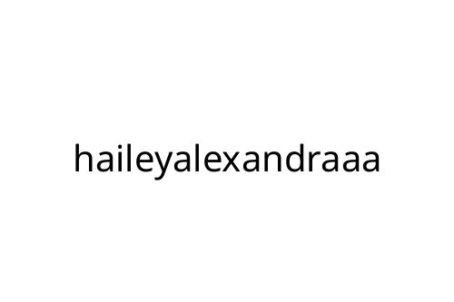 haileyalexandraaa