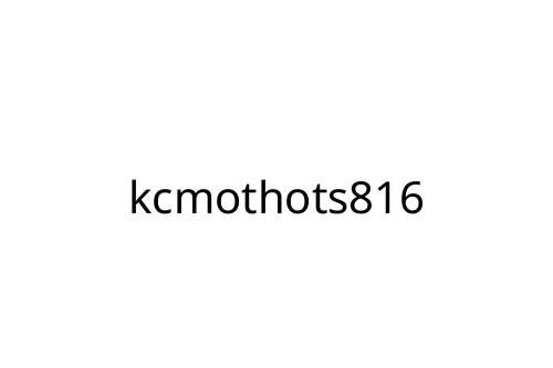 kcmothots816