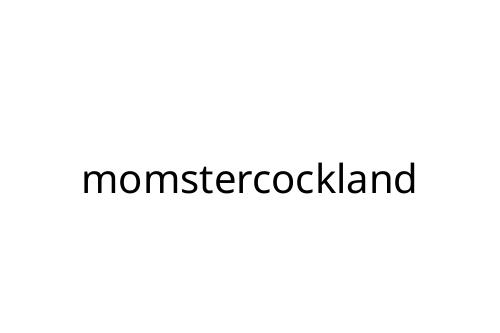 momstercockland