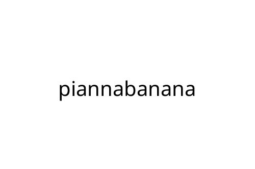 piannabanana