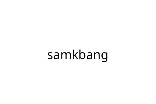samkbang