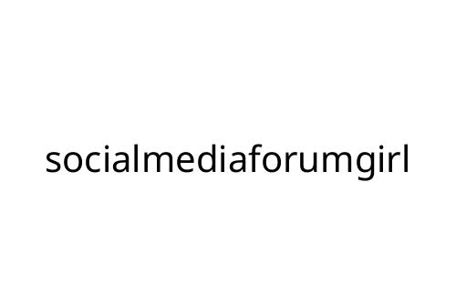 socialmediaforumgirl