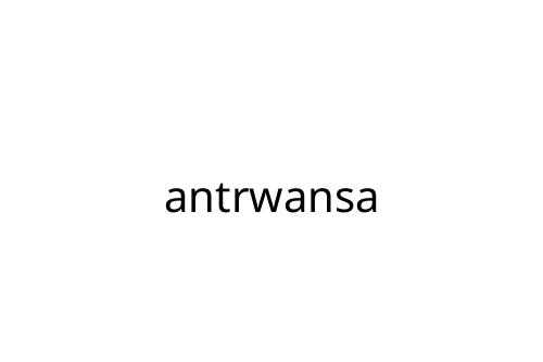 antrwansa