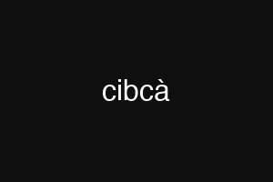 cibcà